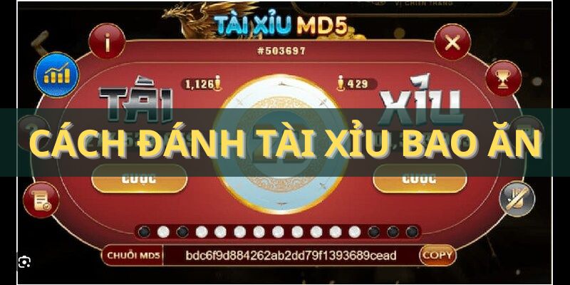 Cách đánh Tài Xỉu bao ăn hữu ích 99% cho tân thủ Loto188