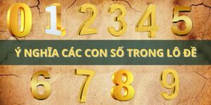 Ý nghĩa các con số trong lô đề và giải mã chuẩn xác